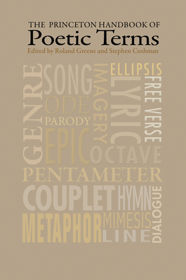 The Princeton Handbook of Poetic Terms Cover Image
