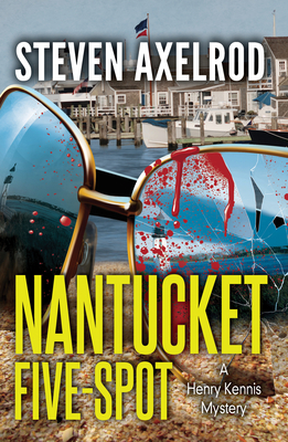 Nantucket Five-Spot (Henry Kennis Mysteries #2) Cover Image