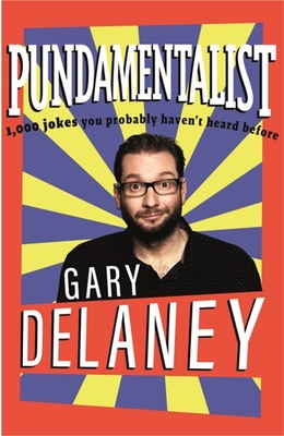 Pundamentalist: 1,000 jokes you (probably) haven't heard before