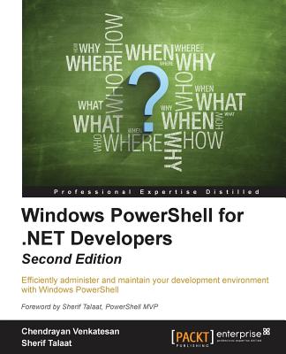Windows PowerShell for .NET Developers - Second Edition Cover Image
