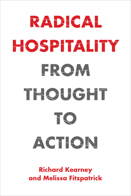 Radical Hospitality: From Thought to Action (Perspectives in Continental Philosophy) Cover Image