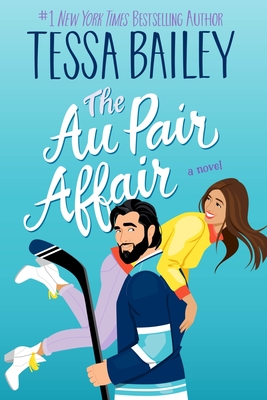 The Au Pair Affair: A Novel (Big Shots #2)