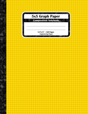 5x5 Graph Paper Composition Notebook: Square Grid or Engineer Paper. Large Size, Match Science For Teens And Adults. Yellow Graph Paper Squares Book C Cover Image