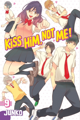 Kiss Him, Not Me 9 By Junko Cover Image