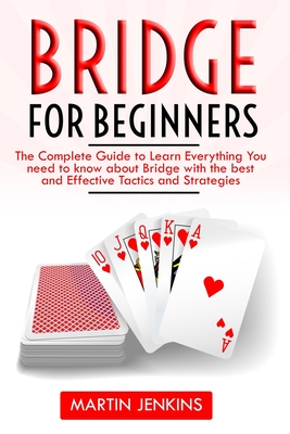 A Beginner's Guide to Playing Bridge