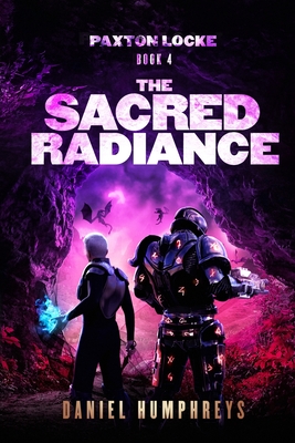 The Sacred Radiance (Paxton Locke #4)
