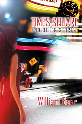 Cover for Times Square and Other Stories