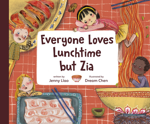 Everyone Loves Lunchtime but Zia Cover Image