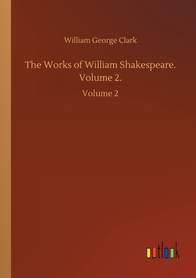 Cover for The Works of William Shakespeare. Volume 2.