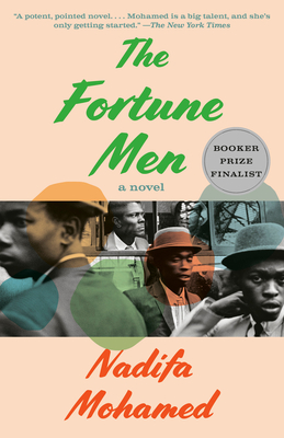 The Fortune Men: A novel By Nadifa Mohamed Cover Image