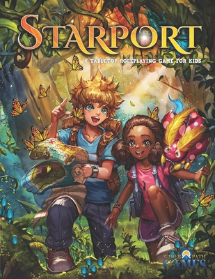 Starport: A Tabletop Roleplaying Game for Kids By Kevin Ferrone Cover Image