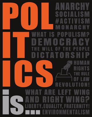 Politics Is... By DK Cover Image