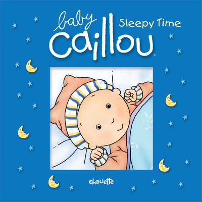 Baby Caillou: Sleepy Time: Bath Book Cover Image