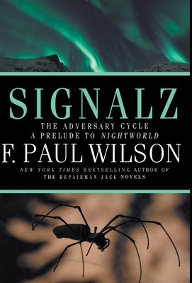 Signalz By F. Paul Wilson Cover Image