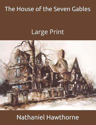 The House of the Seven Gables