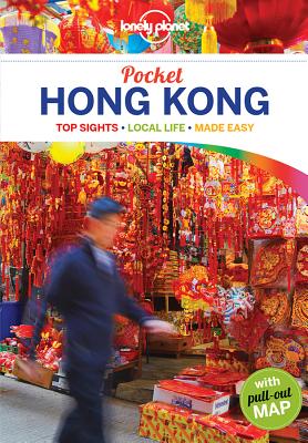 Lonely Planet Pocket Hong Kong By Lonely Planet, Piera Chen, Emily Matchar Cover Image