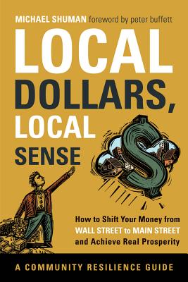 Cover for Local Dollars, Local Sense