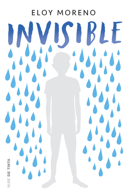 Invisible / Invisible By Eloy Moreno Cover Image