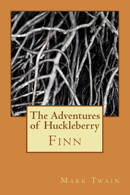 The Adventures of Huckleberry Finn