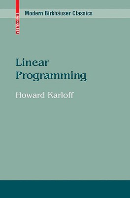 Linear Programming (Modern Birkh)