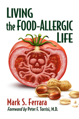 Living the Food-Allergic Life Cover Image