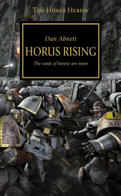 Horus Rising (The Horus Heresy #1) By Dan Abnett Cover Image