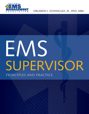 EMS Supervisor: Principles and Practice Cover Image