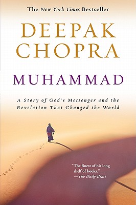 Muhammad: A Story of God's Messenger and the Revelation That Changed the World (Enlightenment Series #3)