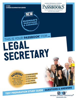 Legal Secretary (C-1343): Passbooks Study Guide (Career Examination Series #1343) By National Learning Corporation Cover Image