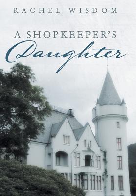 Cover for A Shopkeeper's Daughter