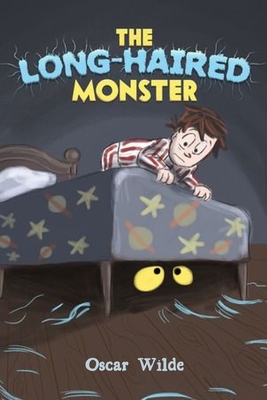 The Long Haired Monster: Under the Bed and Beyond: A Magical Bedtime Tale 3-5 Sleepytime Short Bedtime Tales For Preschoolers Monster Are Not S Cover Image
