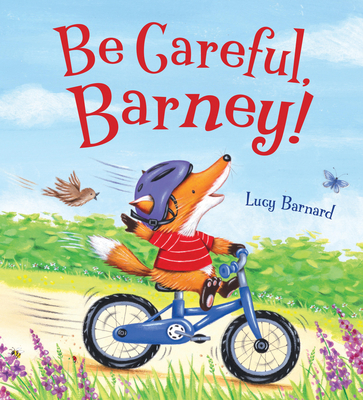 Storytime: Be Careful, Barney! Cover Image