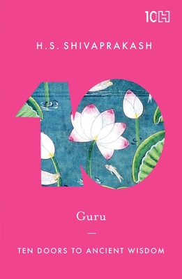Guru: Ten Doors to Ancient Wisdom Cover Image