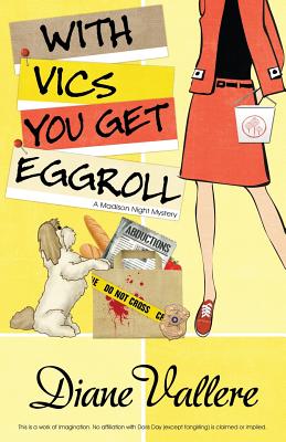With Vics You Get Eggroll By Diane Vallere Cover Image