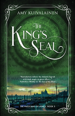 The King's Seal By Amy Kuivalainen Cover Image