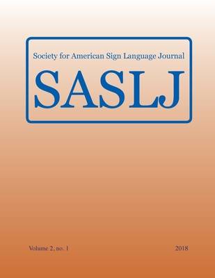 Society for American Sign Language Journal:: Vol. 2, No. 1 Cover Image