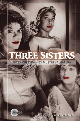 Three Sisters (Oberon Modern Plays) Cover Image