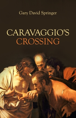 Caravaggio's Crossing Cover Image