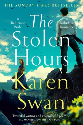 The Stolen Hours: An epic romantic tale of forbidden love, book two of the Wild Isle Series (The Wild Isles series #2) Cover Image