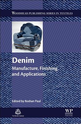 Denim: Manufacture, Finishing and Applications Cover Image