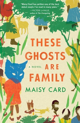 Cover for These Ghosts Are Family