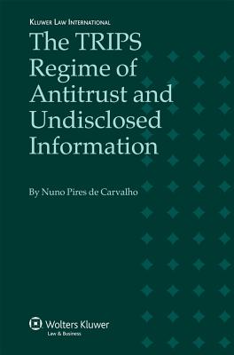 The Trips Regime of Antitrust and Undisclosed Information Cover Image