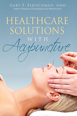 Healthcare Solutions with Acupuncture Cover Image