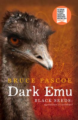 Dark Emu: Black Seeds: Agriculture or Accident?