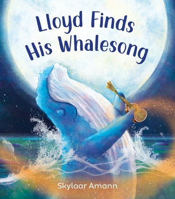 Cover for Lloyd Finds His Whalesong