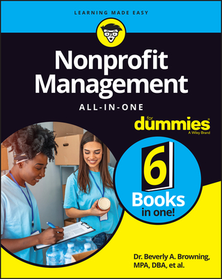 Nonprofit Management All-In-One for Dummies By Sharon Farris, Maire Loughran, Beverly A. Browning Cover Image