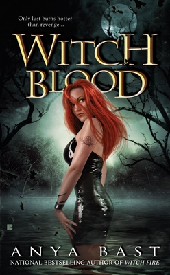 Witch Blood (Elemental Witches Quartet #2) By Anya Bast Cover Image