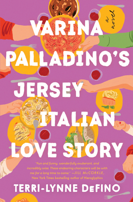 Varina Palladino's Jersey Italian Love Story: A Novel