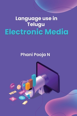 Language Use in Telugu Electronic Media Cover Image