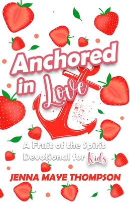 Anchored in Love Cover Image